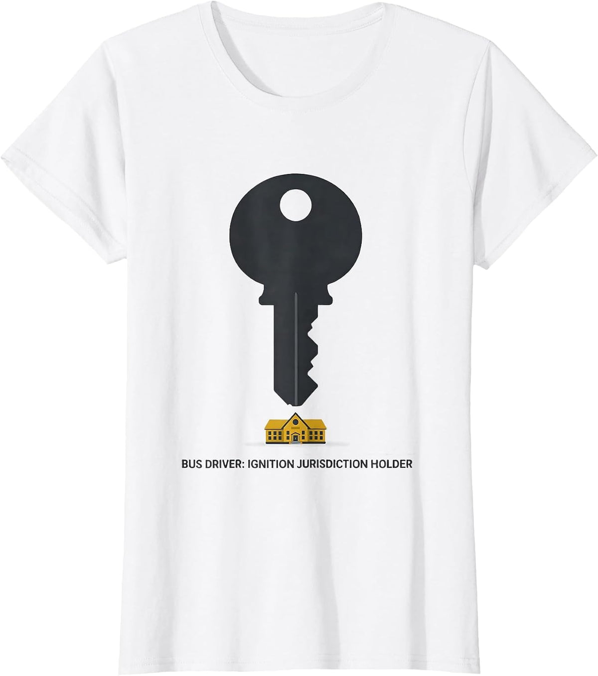 Women's Bus Driver: Ignition Jurisdiction Holder Appreciation T-Shirt - White
