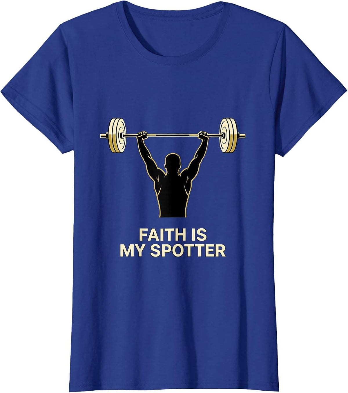 Women's Faith Is My Spotter Funny Christian Gym Weightlifter T-Shirt - Royal Blue