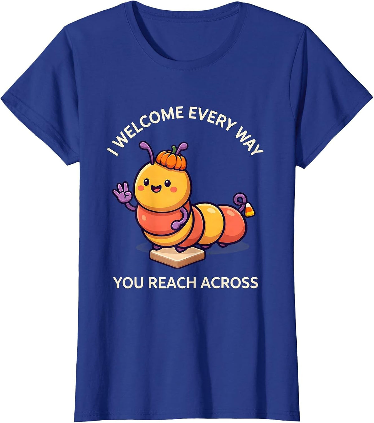 Women's I Welcome Every Way You Reach Across Funny Speech Therapy T-Shirt - Royal Blue