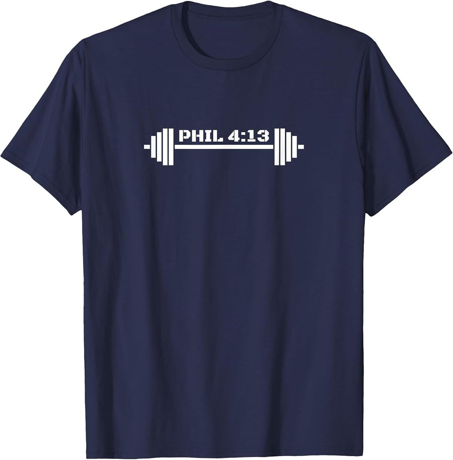 Phil 4 13 Workout T-Shirt for Christian Weightlifter T-Shirt - Navy Blue