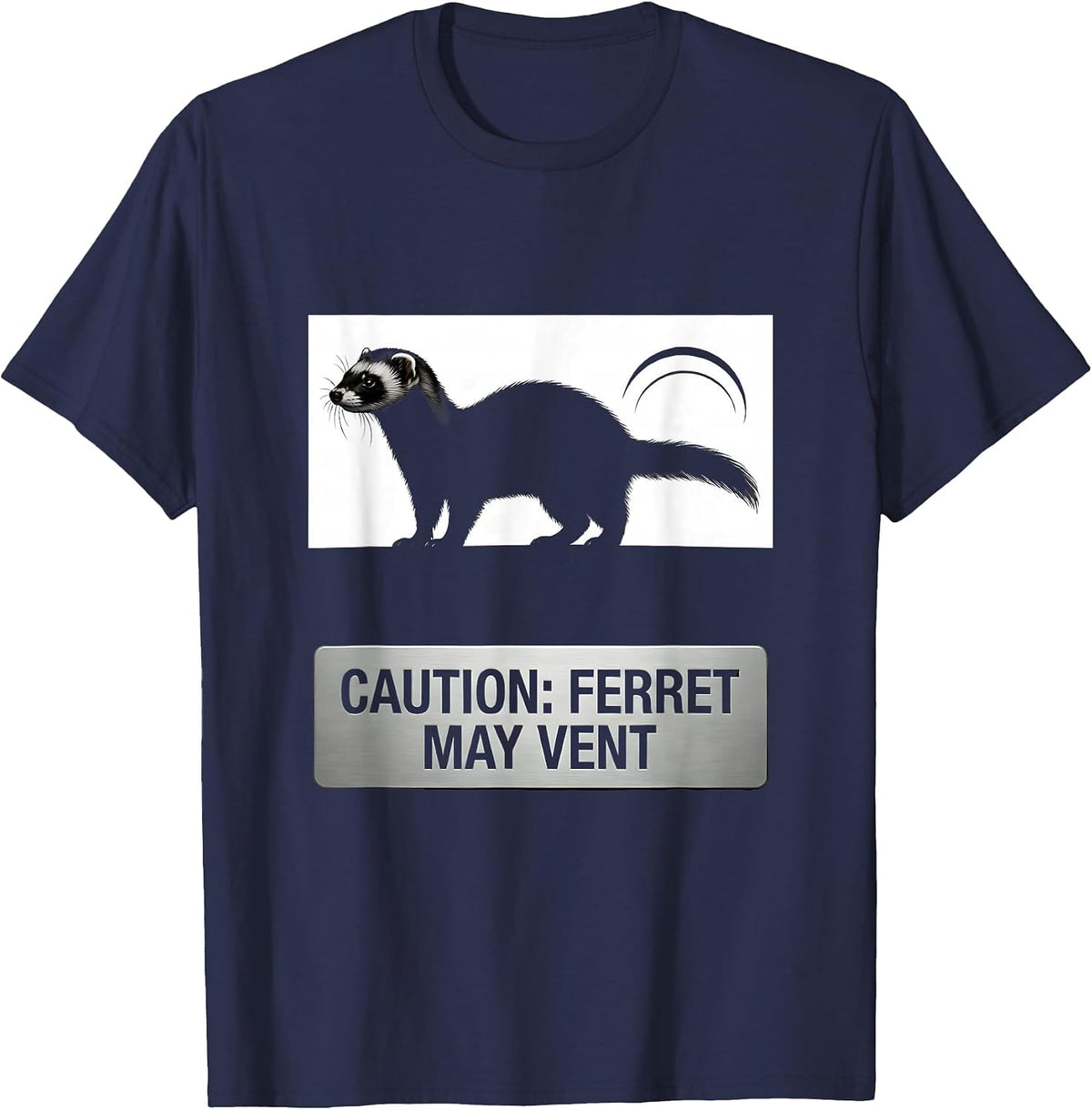 Men's Caution: Ferret May Vent Funny Fart Joke Animal Meme Humor T-Shirt - Navy Blue