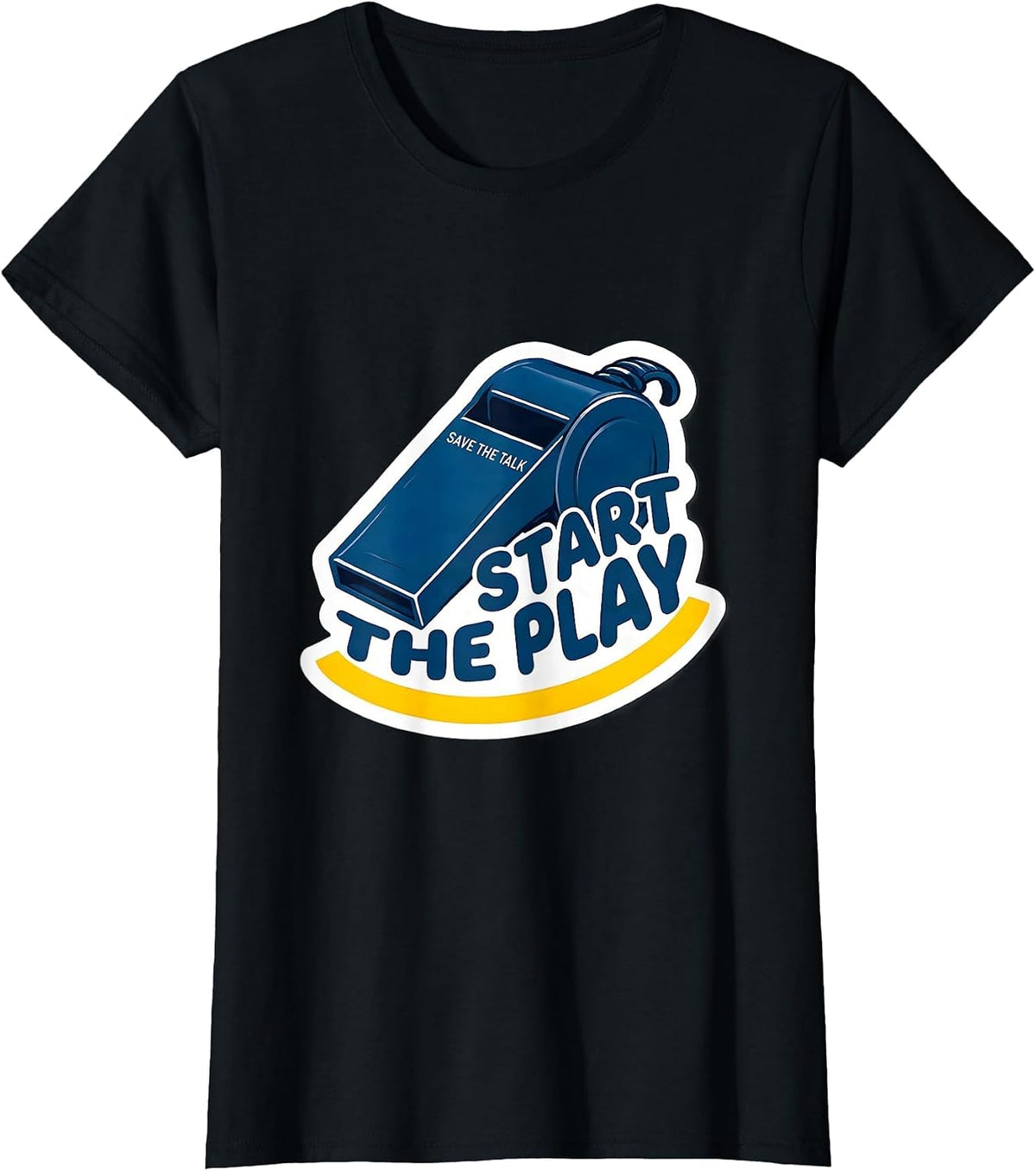 Women's Save the Talk, Start the Play PE Teacher Back To School Gym T-Shirt - Black