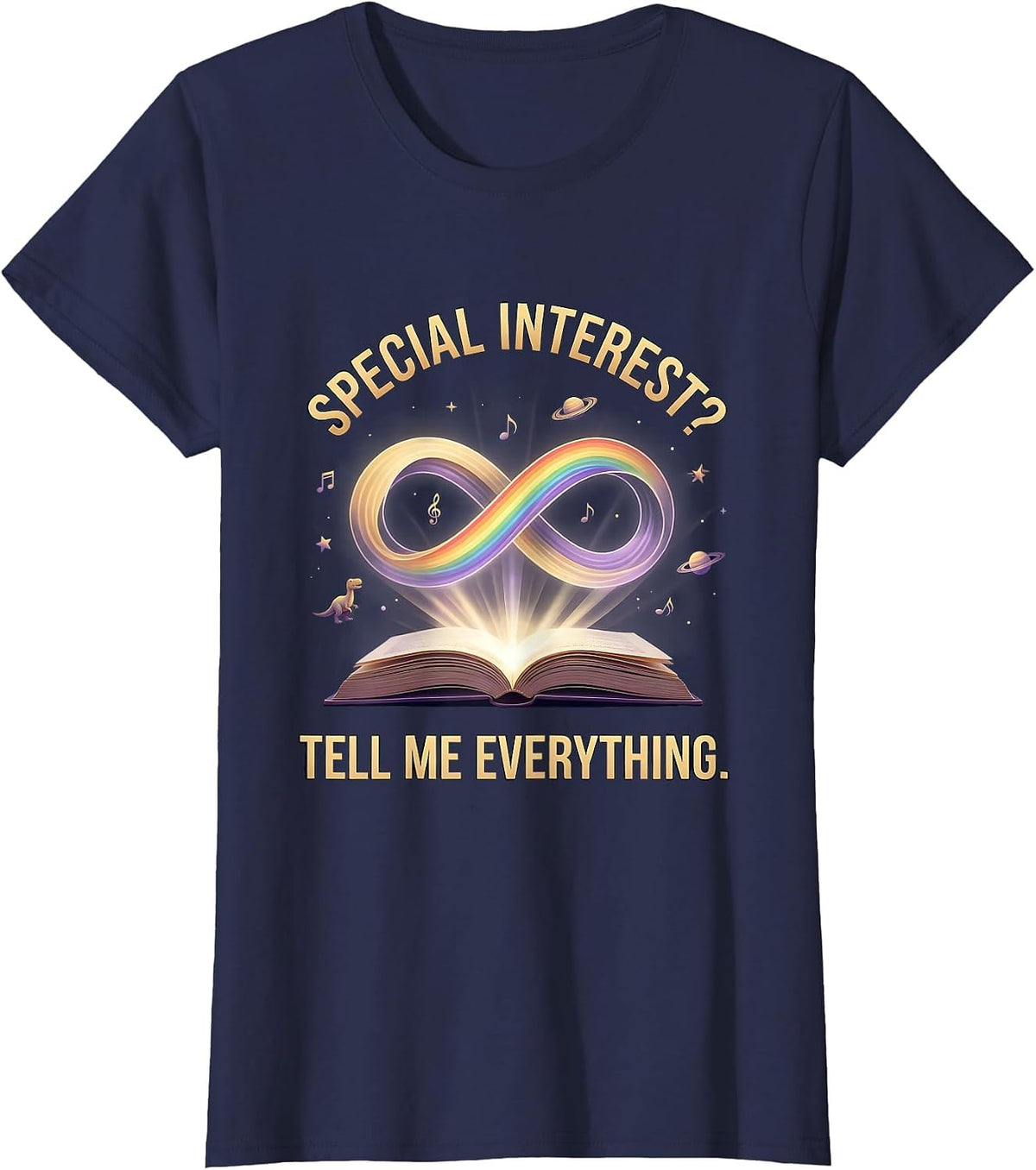 Women's Special Interest Tell Me Everything Autism Design T-Shirt - Navy Blue