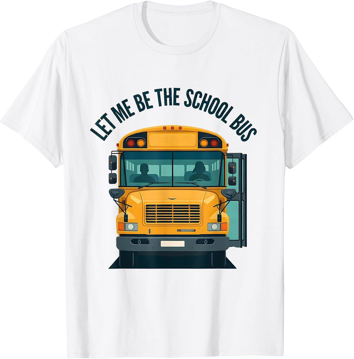 Men's Let Me Be The School Bus Funny Bus Driver Halloween Costume T-Shirt - White