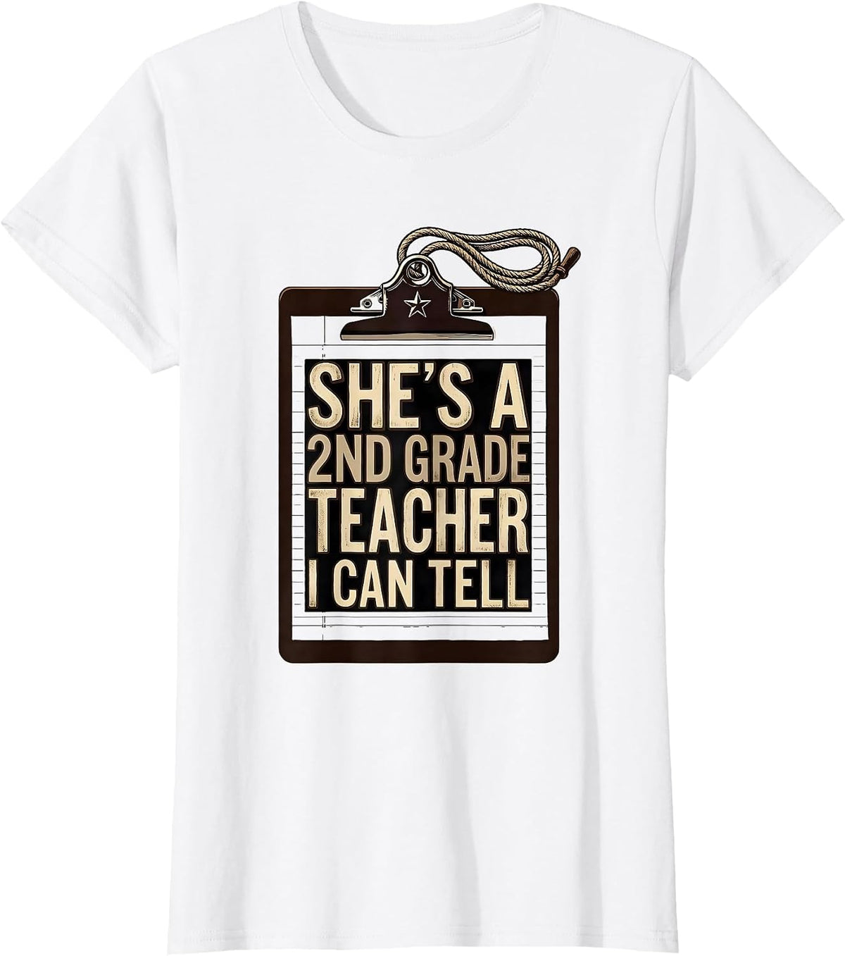 She's A 2nd Grade Teacher I Can Tell Western Cowgirl Back T-Shirt - White