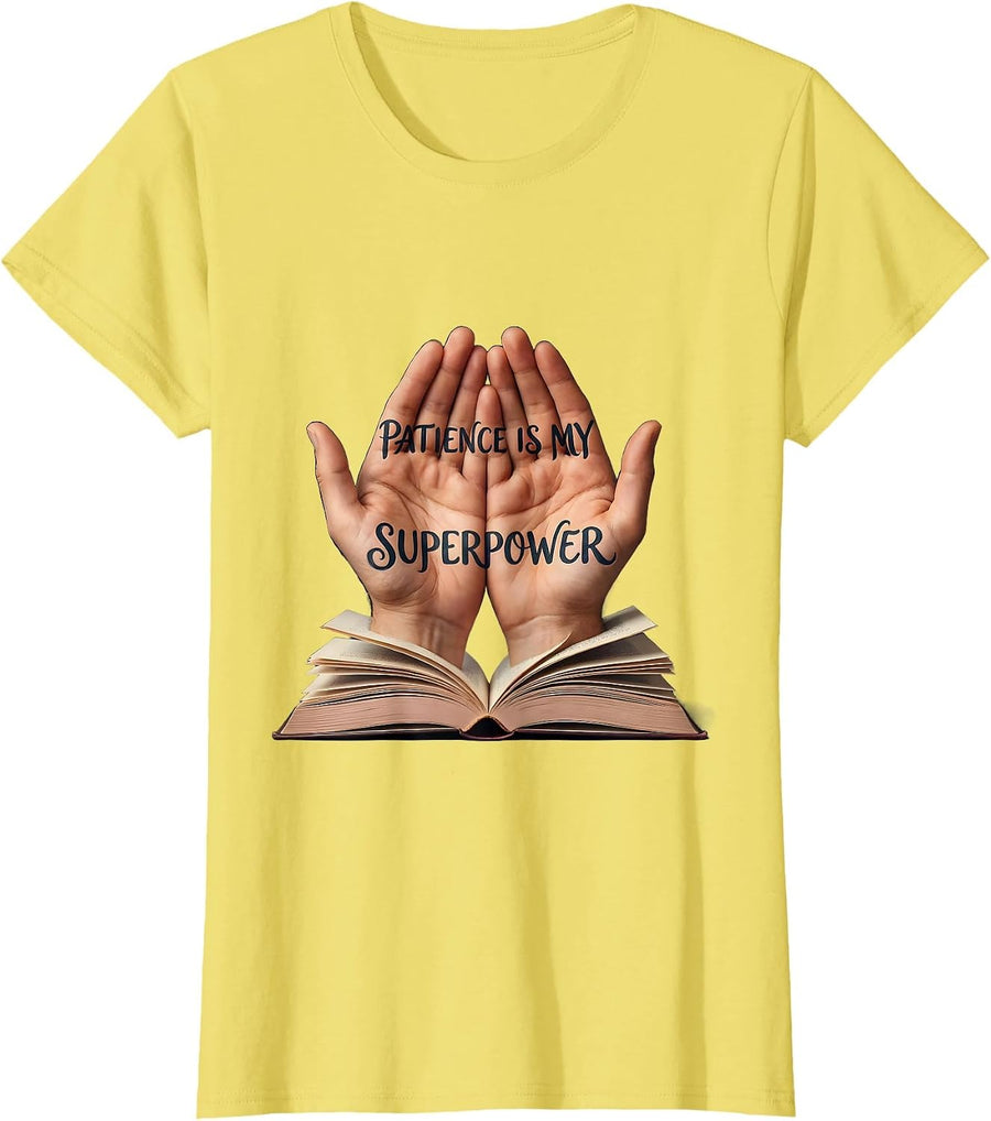 Women's Patience Is My Superpower Special Education Teacher T-Shirt - Lemon Yellow