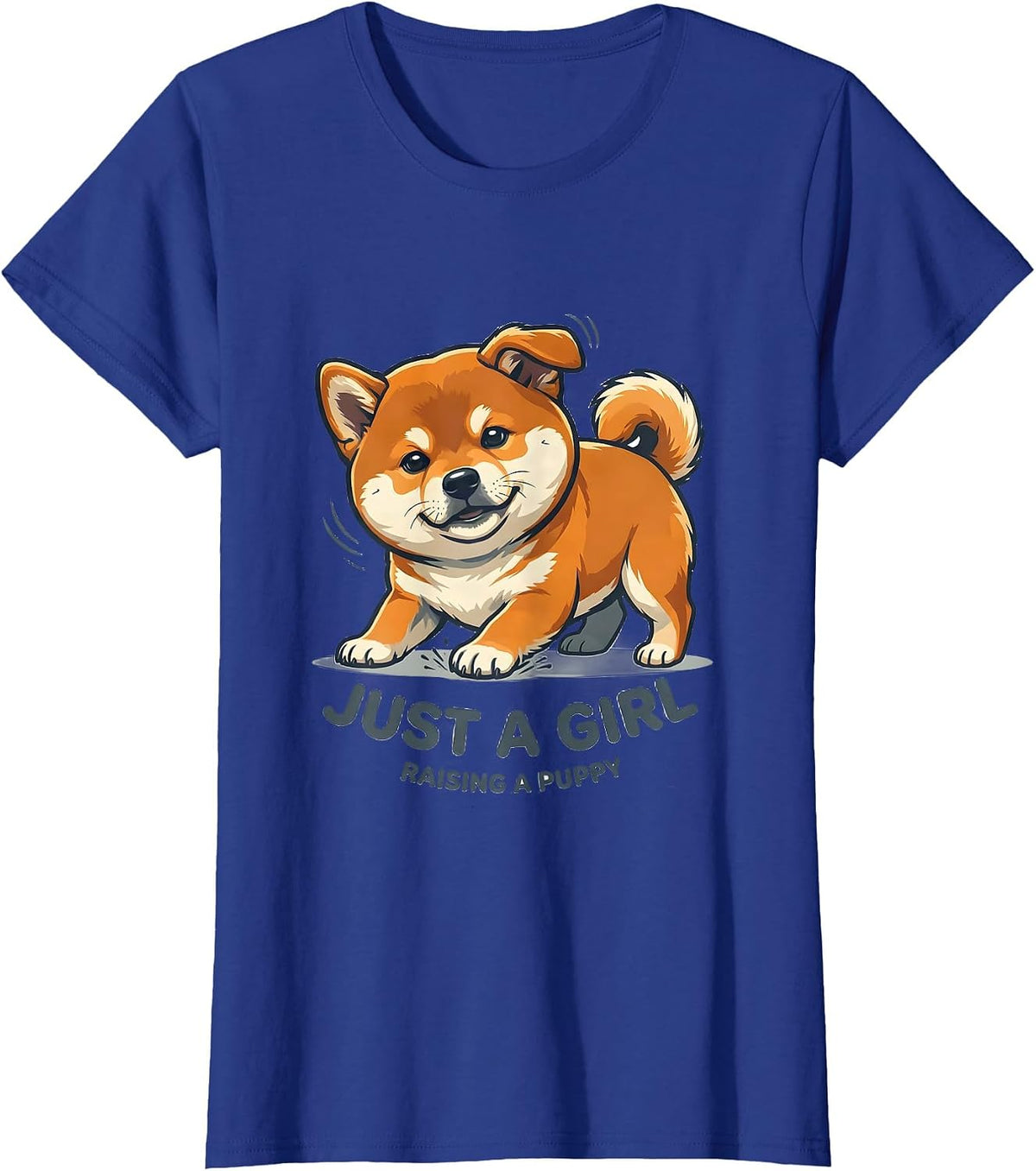 Women's Just A Girl Raising A Puppy Funny Shiba Inu Dog Lover Gift T-Shirt - Royal Blue