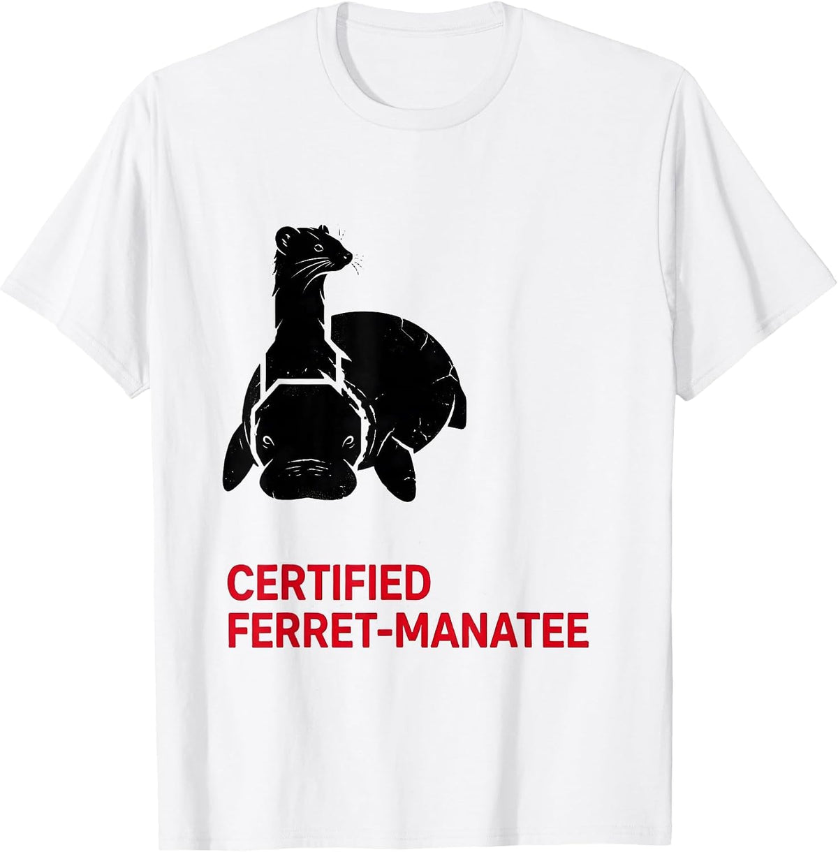 Men's Certified Ferret-Manatee Funny Insane Animal Mashup Humor T-Shirt - White