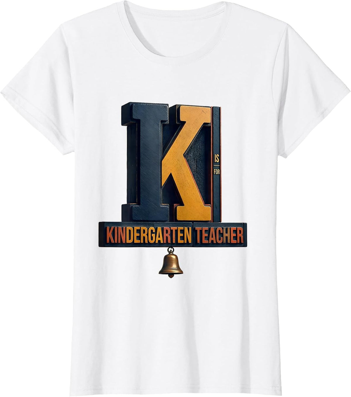 K Is For Kindergarten Teacher Whimsical Back to School T-Shirt - White