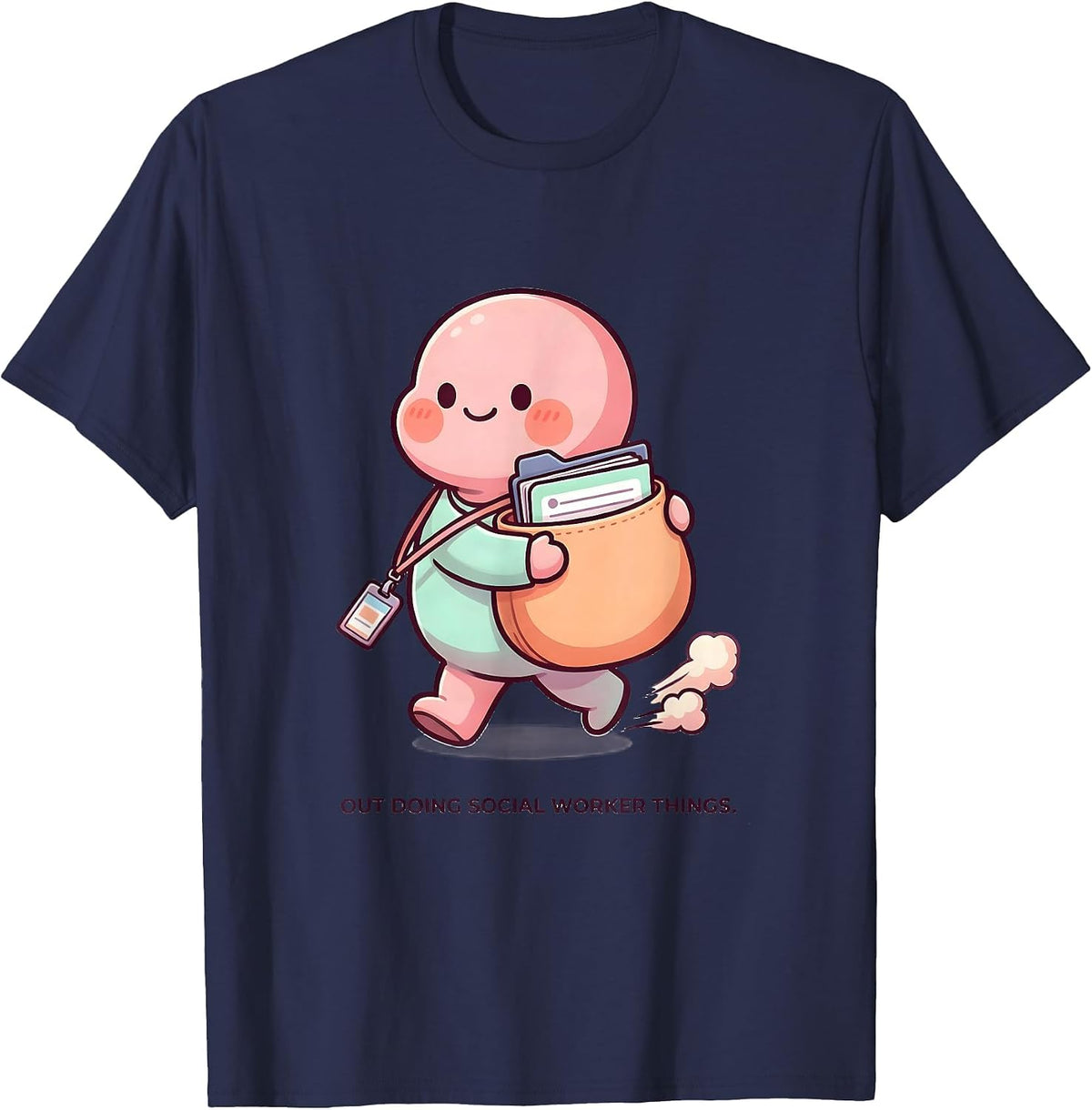 Men's Out Doing Social Worker Things Cute Kawaii Job Pride T-Shirt - Navy Blue