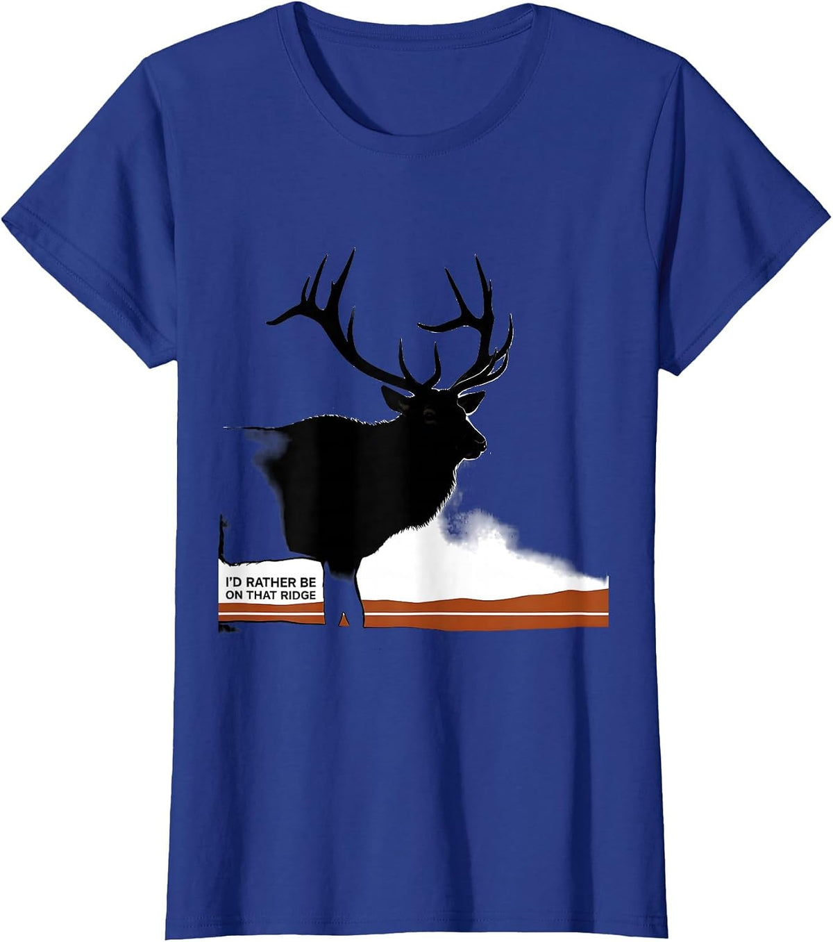 Women's I'd Rather Be On That Ridge Elk Hunting Hiking Outdoor T-Shirt - Royal Blue
