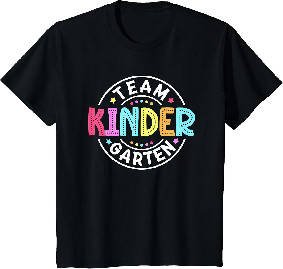 Team Kindergarten Teacher Back to School Kindergarten Squad T-Shirt - Black