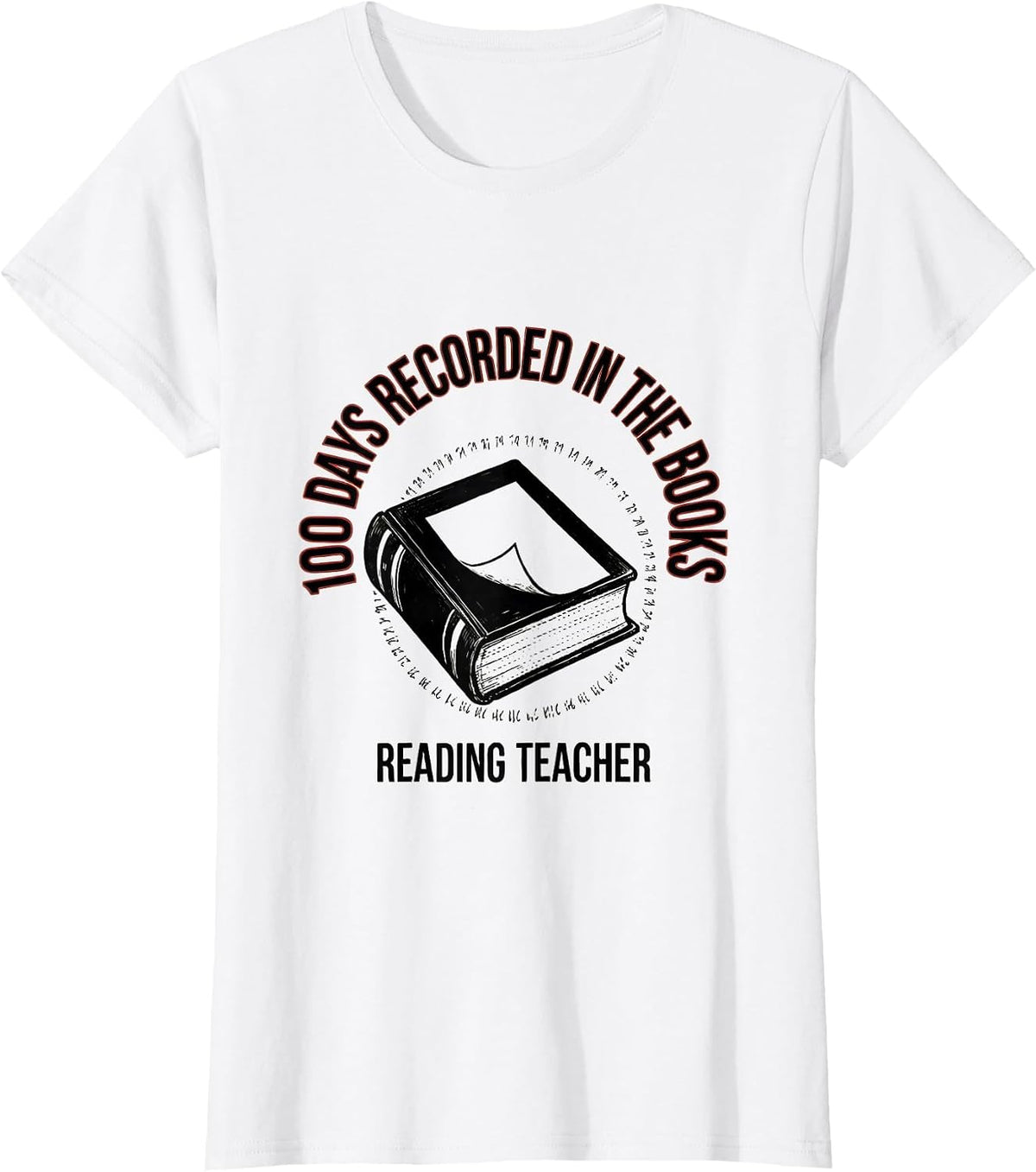 Women's 100 Days Recorded In The Books Reading Teacher Milestone T-Shirt - White