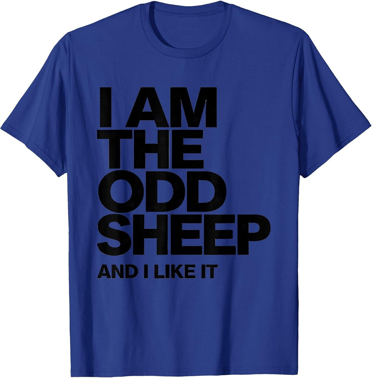 Men's I Am The Odd Sheep And I Like It Funny Farm Animal Lover T-Shirt - Royal Blue