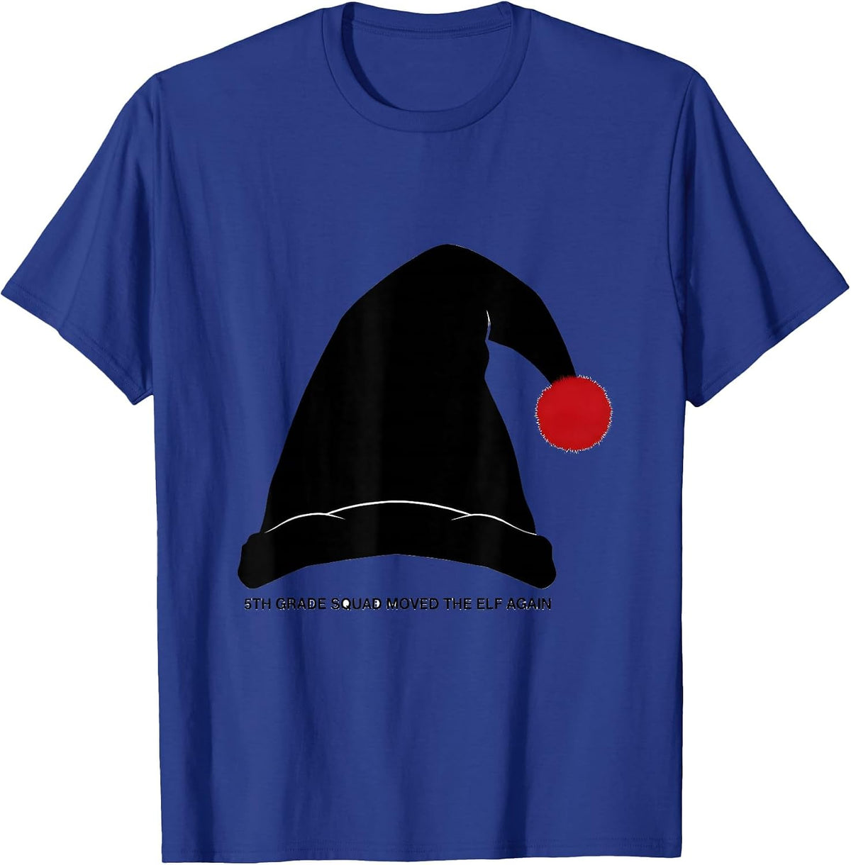 Men's 5th Grade Squad Moved The Elf Again Funny Teacher Christmas T-Shirt - Royal Blue
