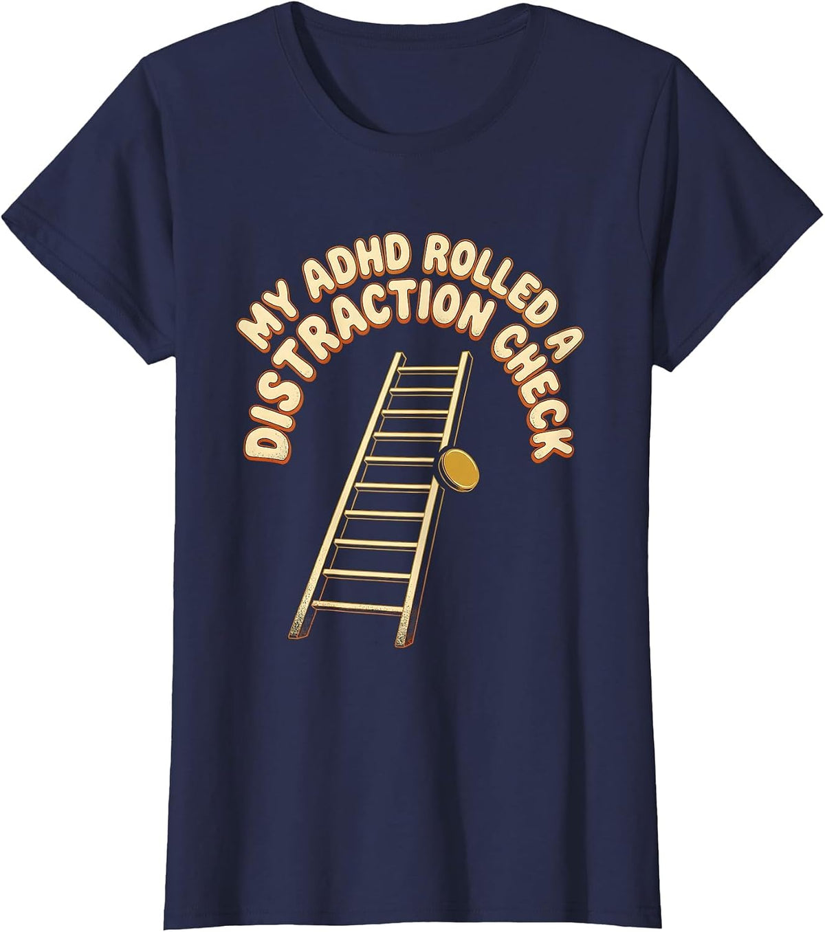 Women's My ADHD Rolled A Distraction Check Retro Vintage ADHD Gamer T-Shirt - Navy Blue
