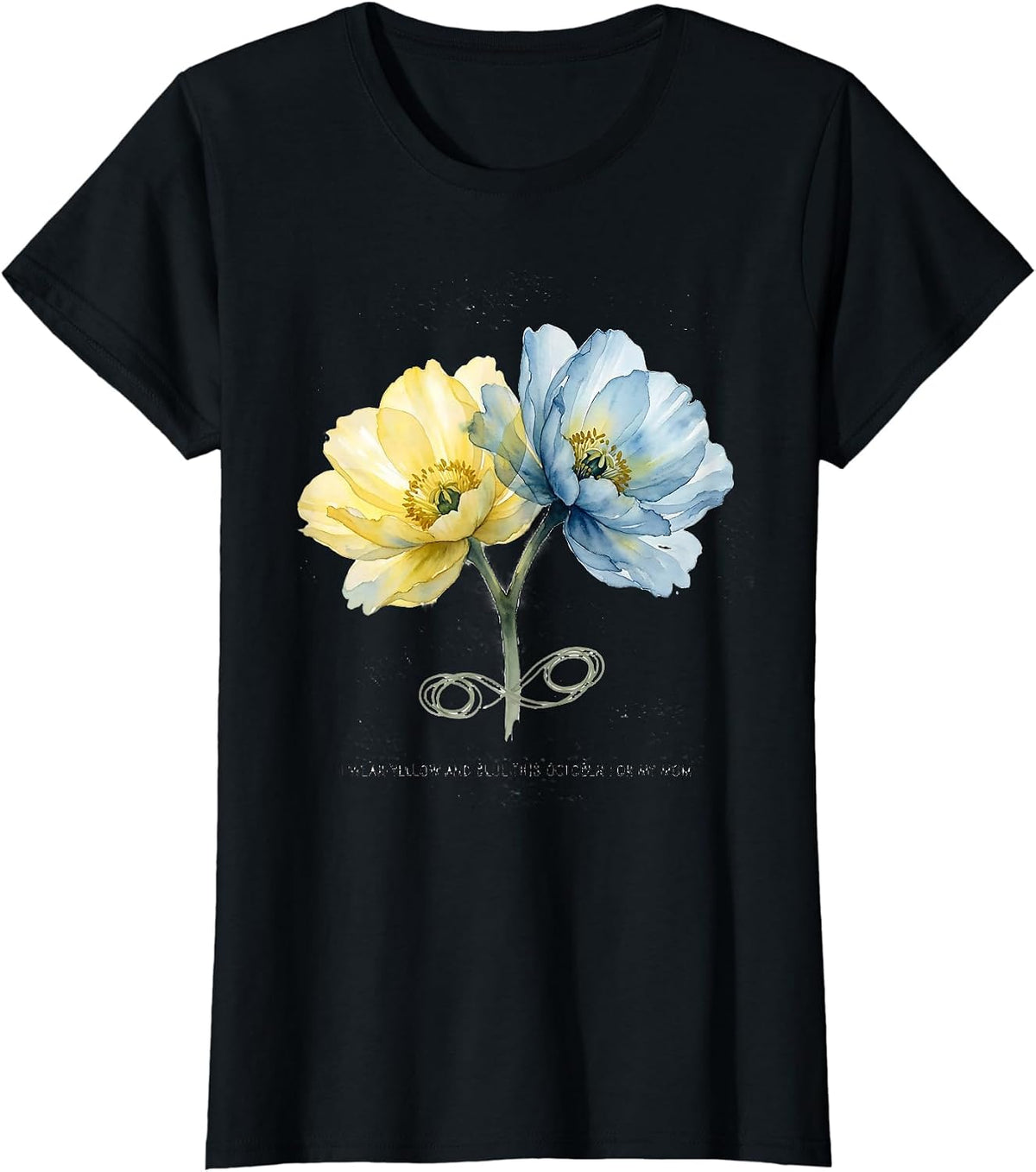 I Wear Yellow And Blue This October For My Mom Support T-Shirt - Black