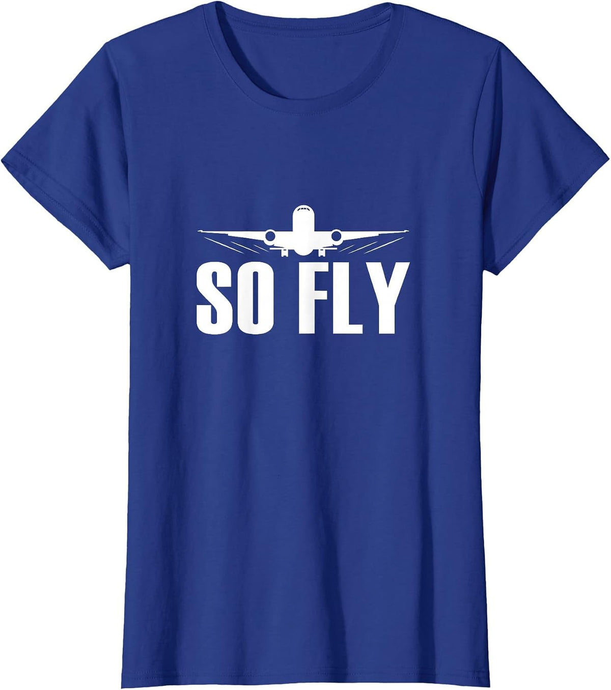 So Fly Airplane Flight Attendant Pilot Cabin Crew T-Shirt - Royal Blue