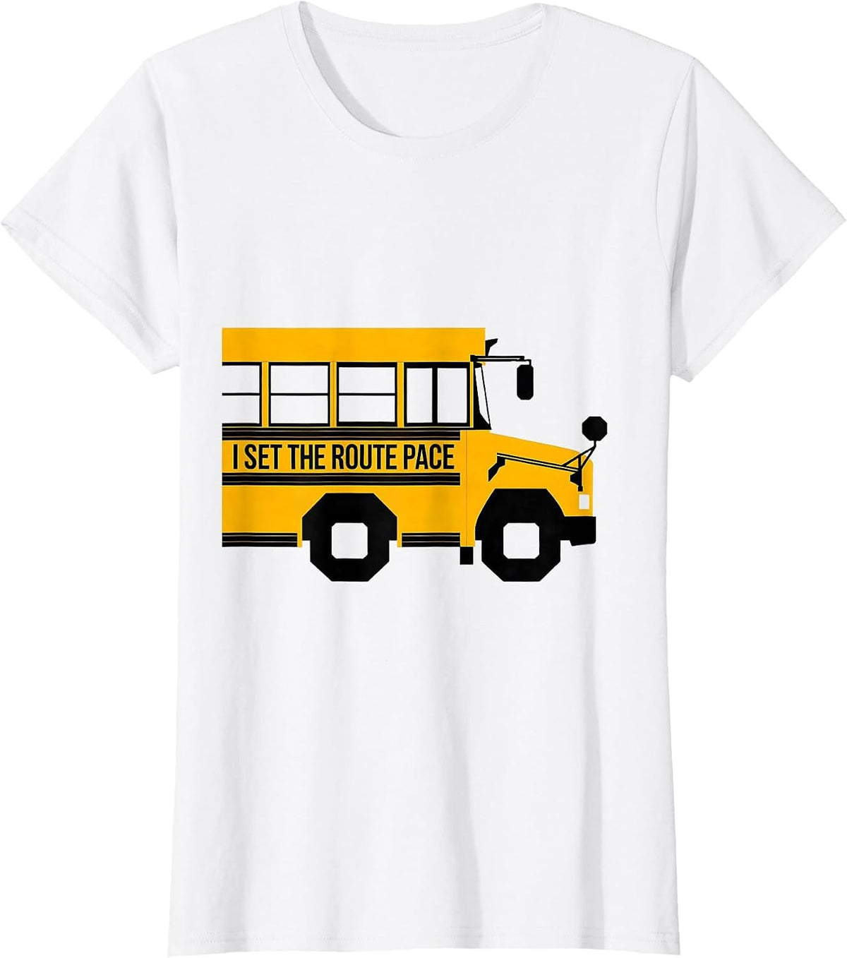 Women's I Set The Route Pace Funny School Bus Driver Appreciation T-Shirt - White