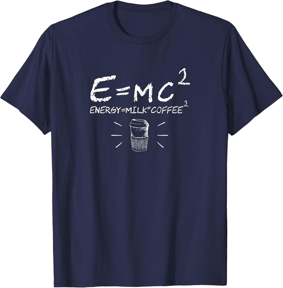 E=mc2 Energy is Equal Milk Plus Double Coffee Lover Funny T-Shirt - Navy Blue