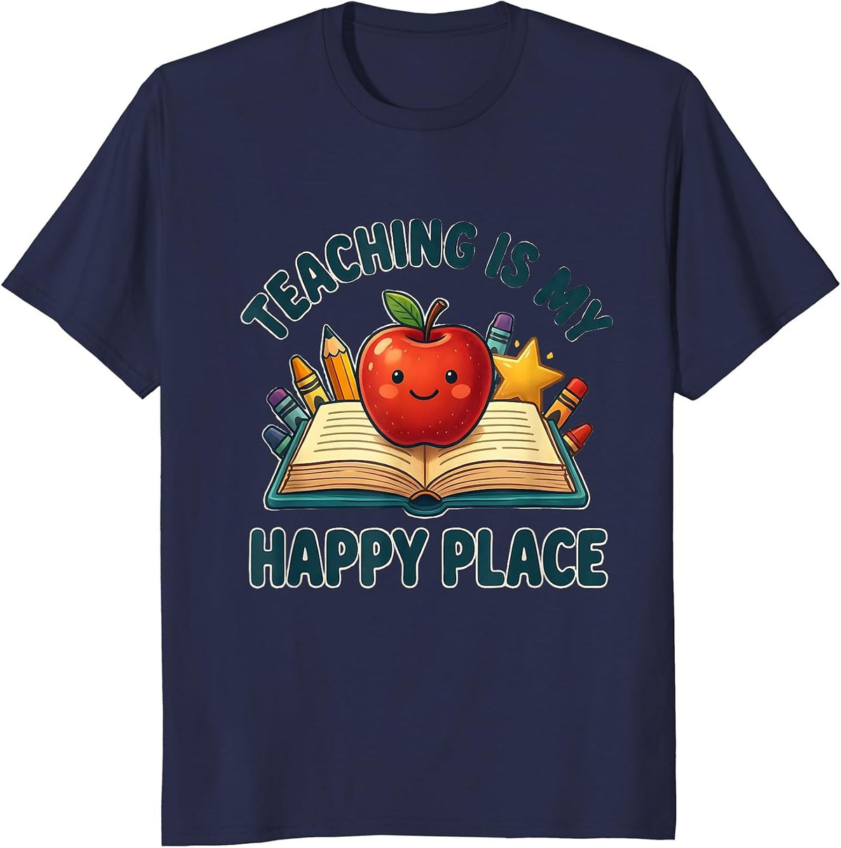 Teaching Is My Happy Place Kindergarten Teacher T-Shirt - Navy Blue