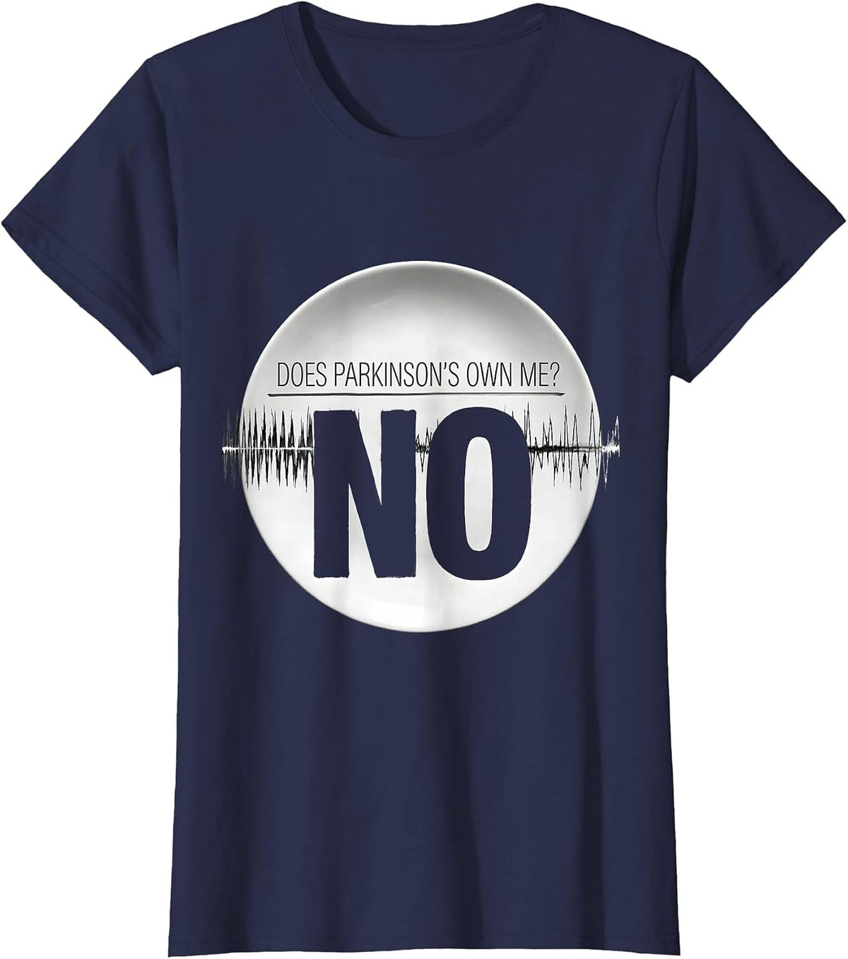 Women's Does Parkinson's Own Me? No Defiant Dark Humor Awareness T-Shirt - Navy Blue