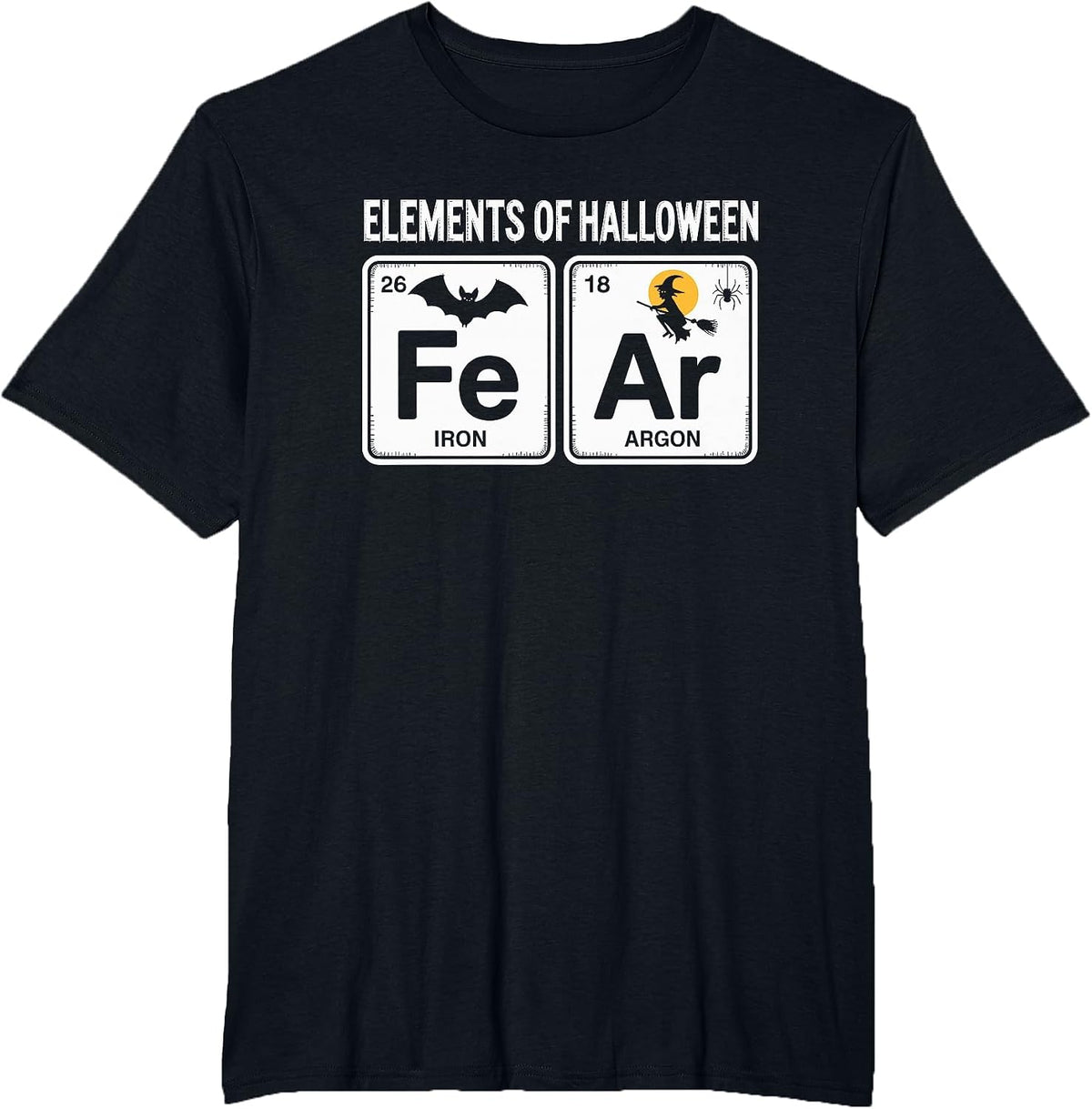 Science Halloween Periodic Table Elements of Halloween Fear T-Shirt - Black