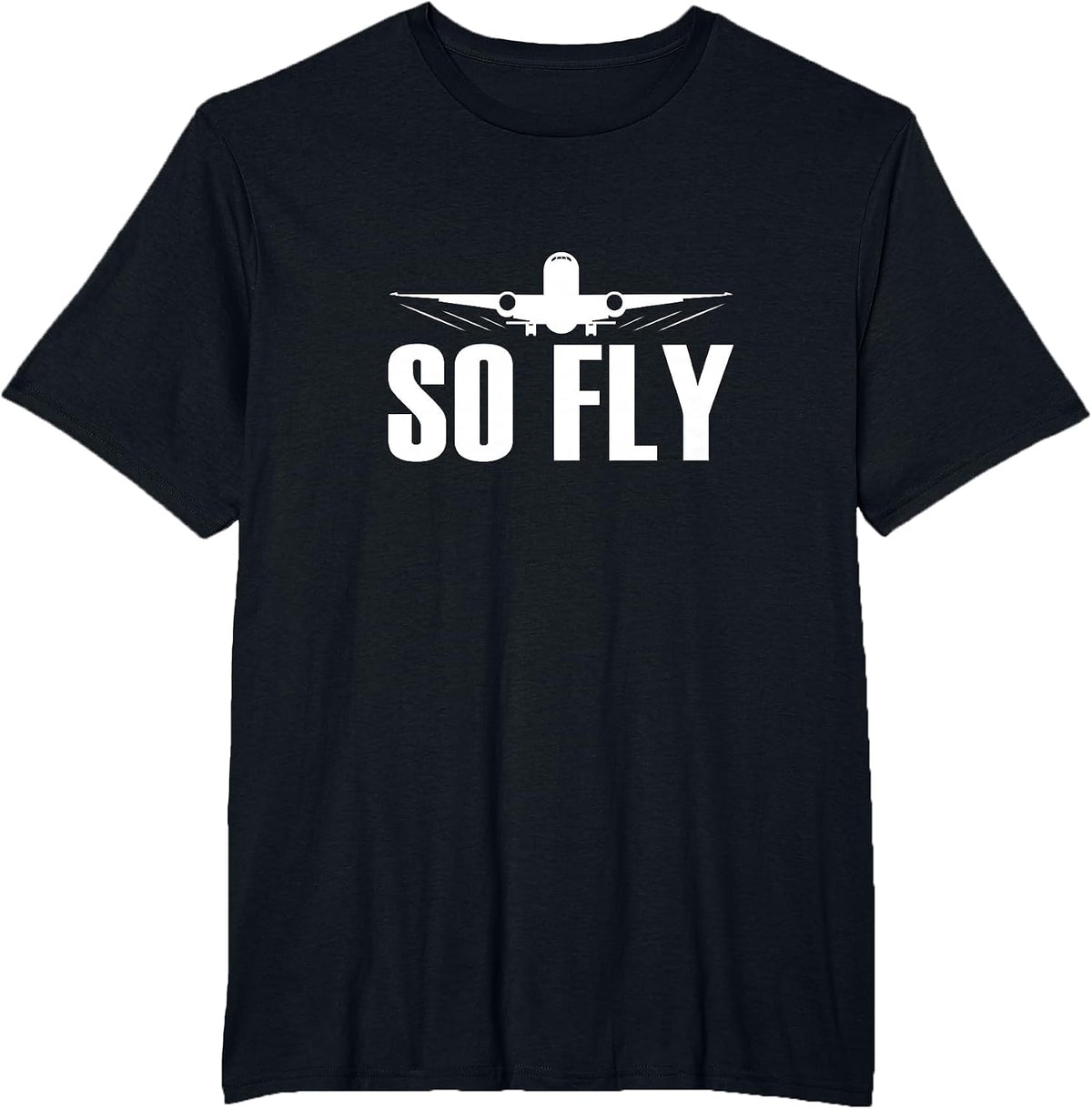 So Fly Airplane Flight Attendant Pilot Cabin Crew T-Shirt - Black