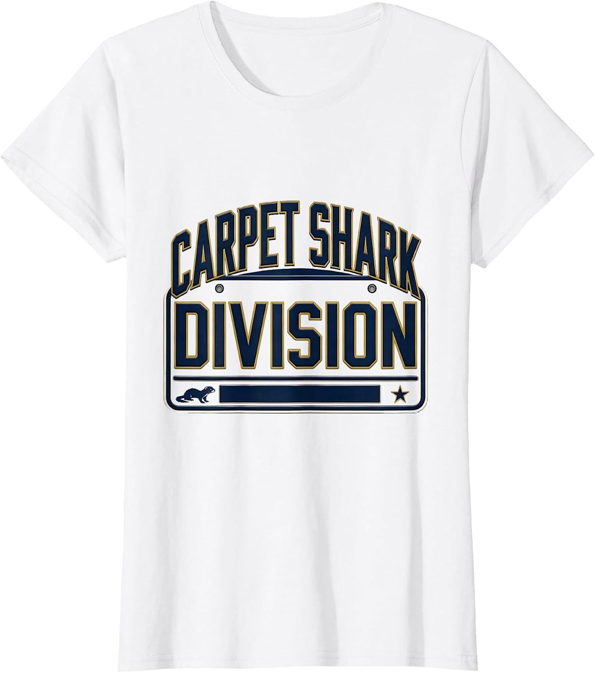 Carpet Shark Division Sports Ferret Owner Novelty Humor T-Shirt - White