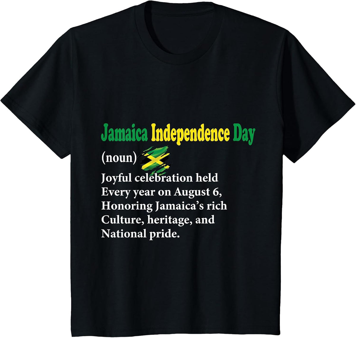Jamaica Independence Day Definition Noun Proud Jamaican Flag T-Shirt - Black