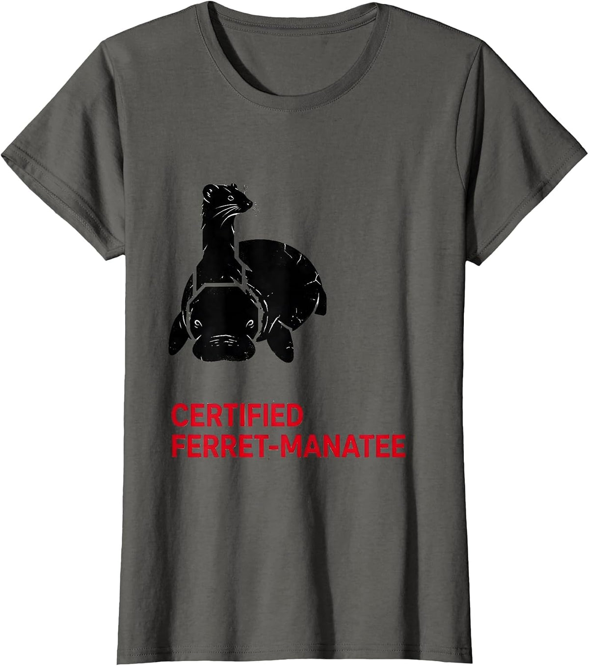 Women's Certified Ferret-Manatee Funny Insane Animal Mashup Humor T-Shirt - Asphalt Grey