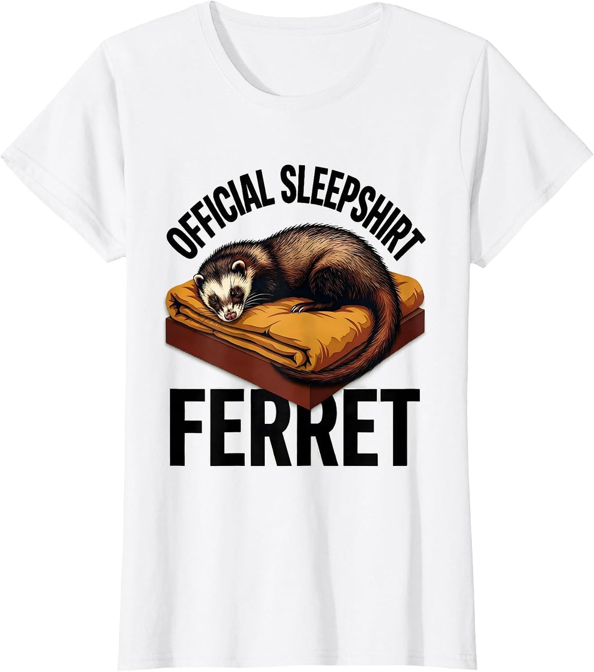 Women's Official Sleepshirt Ferret Cute Animal Lovers Novelty T-Shirt - White