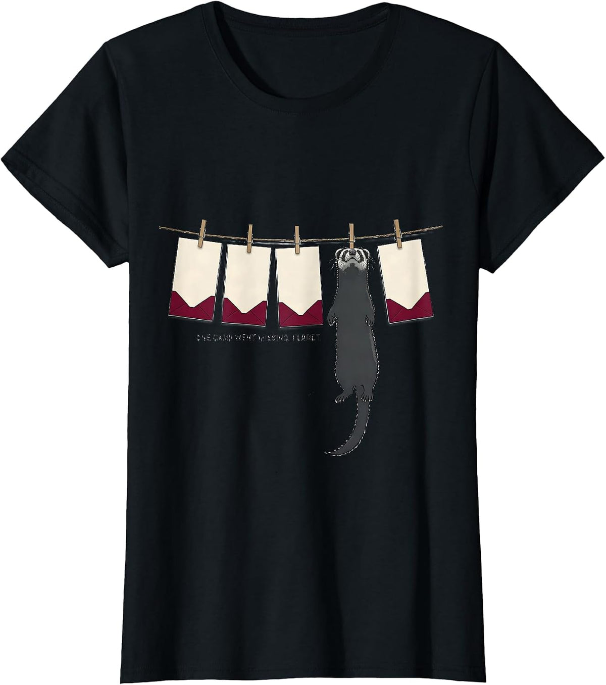 One Card Went Missing Ferret Funny Ferret Lover Christmas T-Shirt - Black