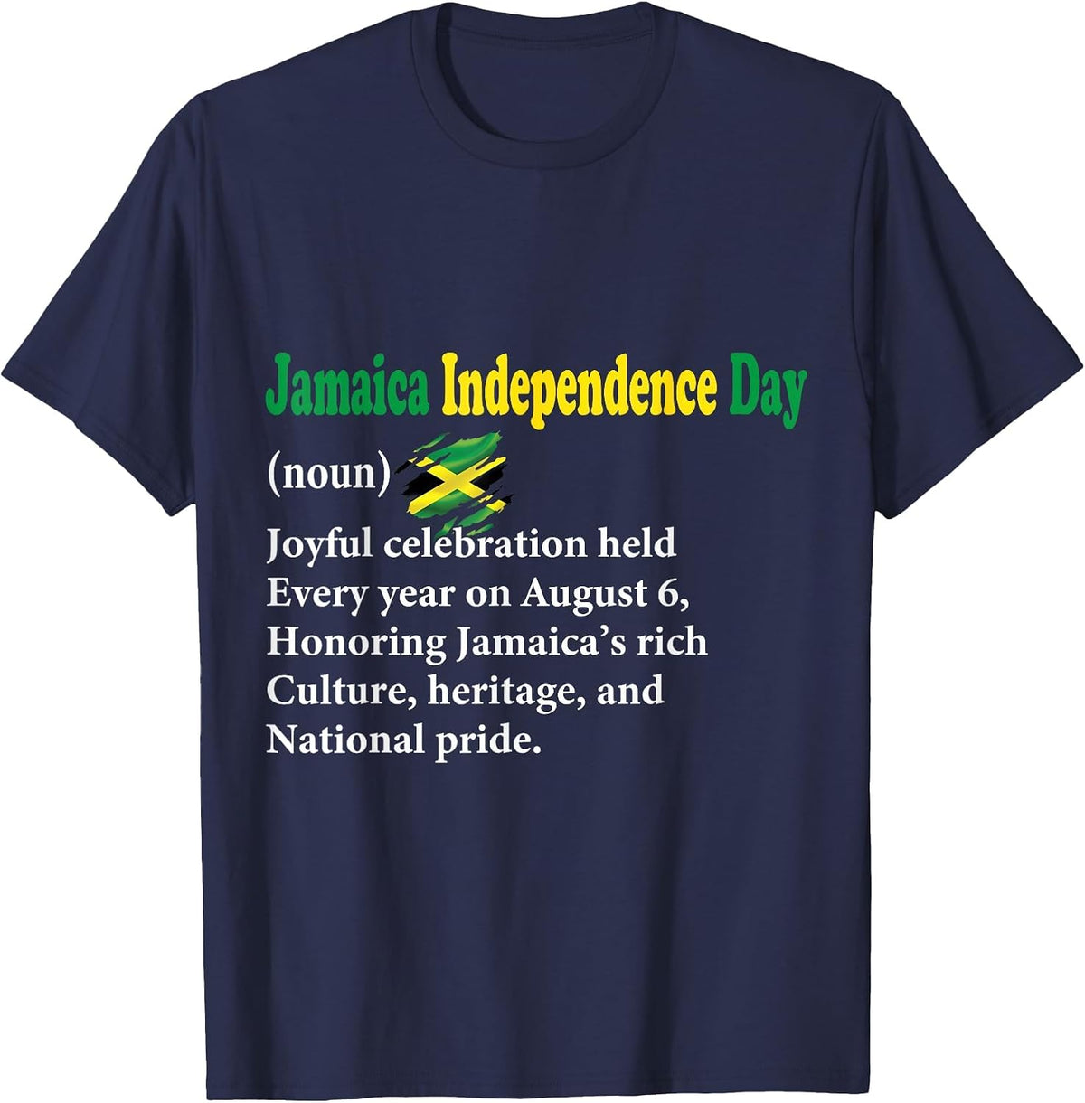 Jamaica Independence Day Definition Noun Proud Jamaican Flag T-Shirt - Navy Blue
