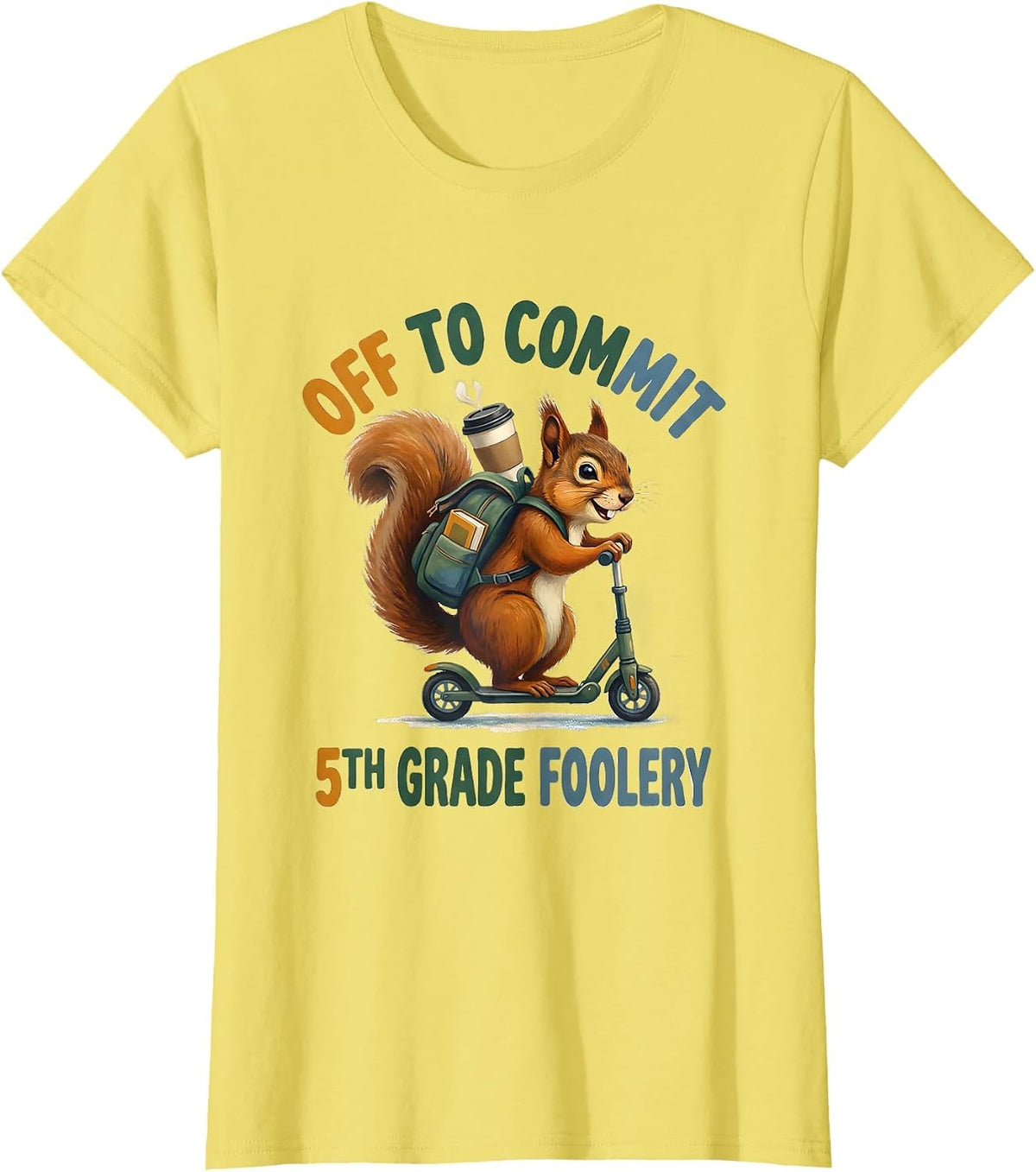 Off To Commit 5th Grade Foolery Storybook Teacher Humor T-Shirt - Lemon Yellow