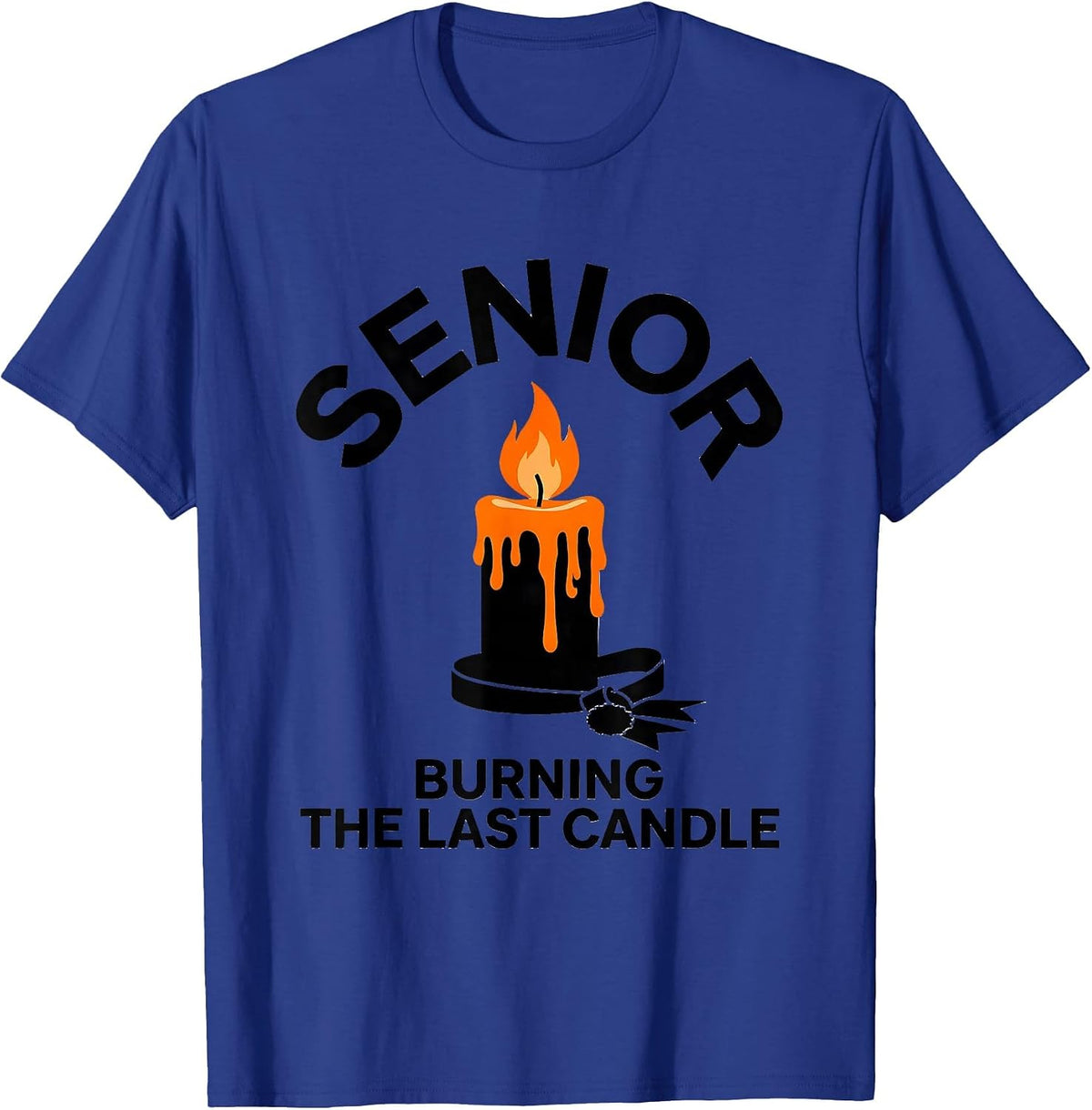Senior Burning The Last Candle Funny College Student Gift T-Shirt - Royal Blue