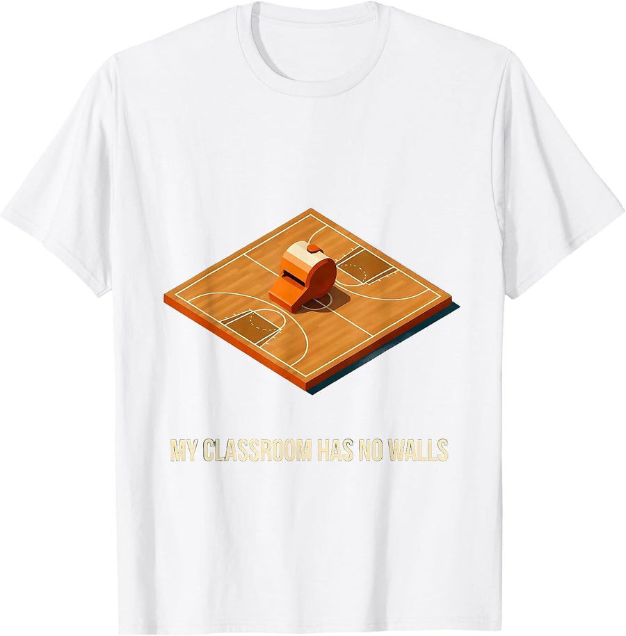 Men's My Classroom Has No Walls Playful PE Teacher Back To School T-Shirt - White