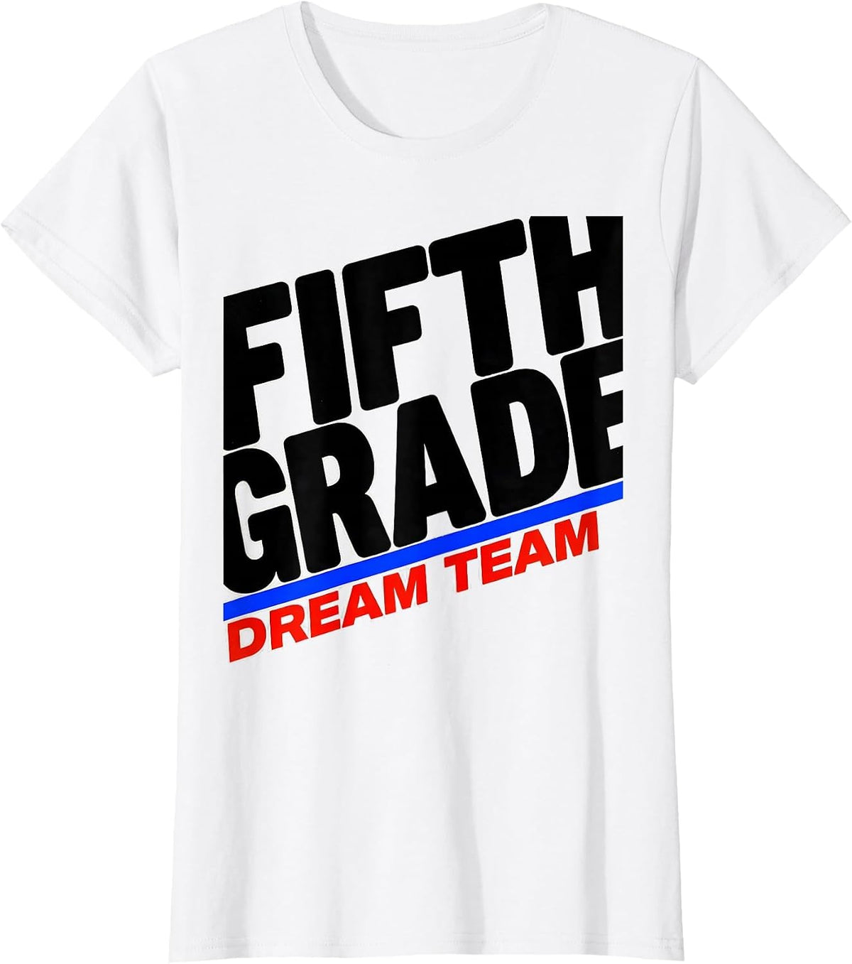 Fifth Grade Dream Team Cheerful Back to School Teacher T-Shirt - White
