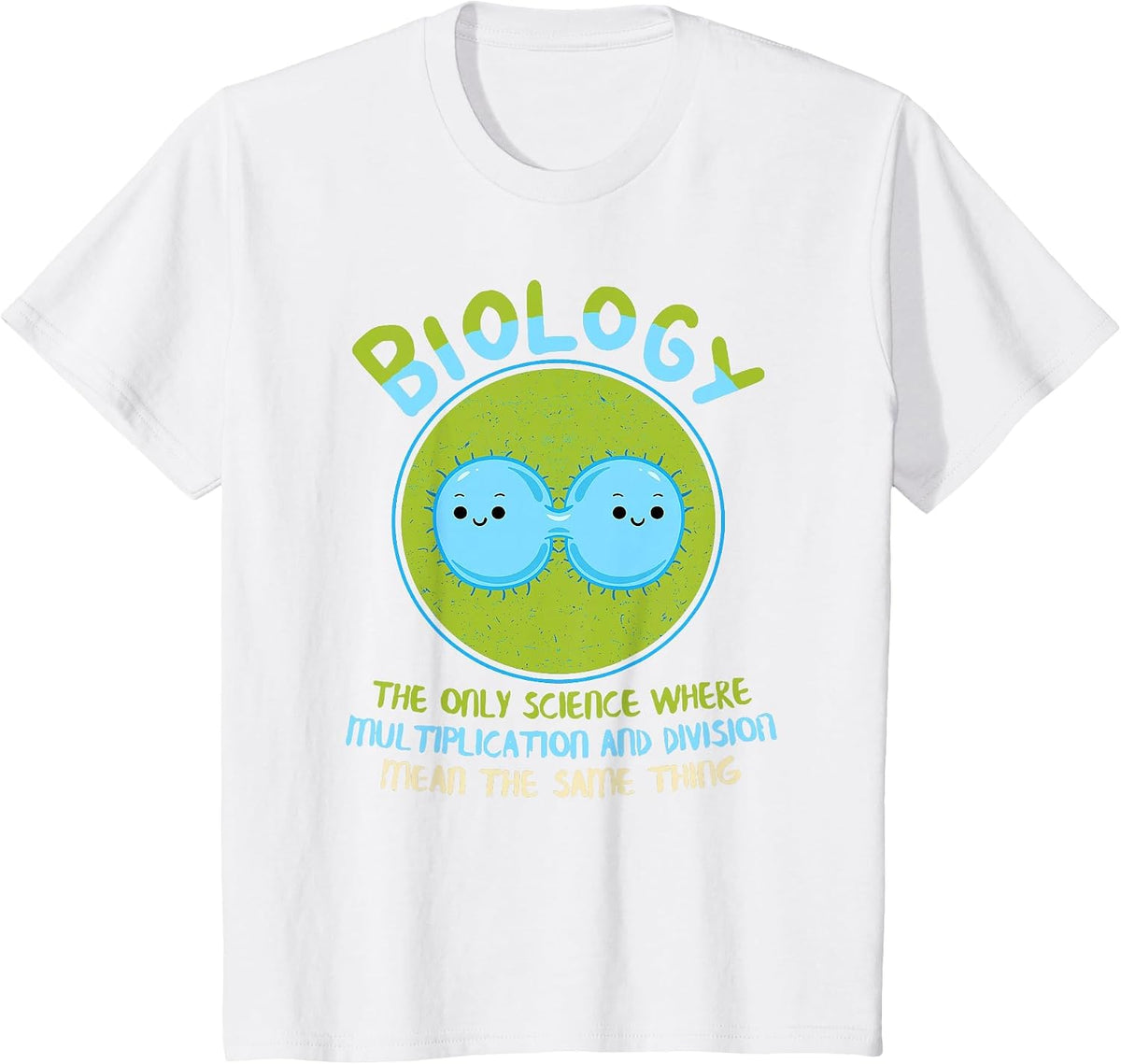 Multiplication and Division Mean The Same Funny Biology T-Shirt - White