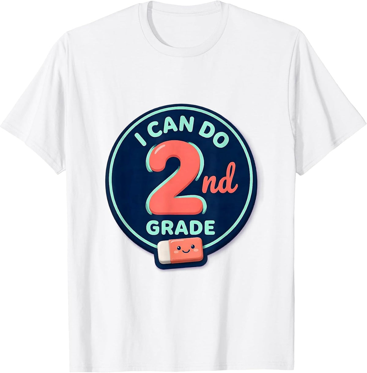 Men's I Can Do 2nd Grade Cute Kawaii Back To School Kids Teacher T-Shirt - White