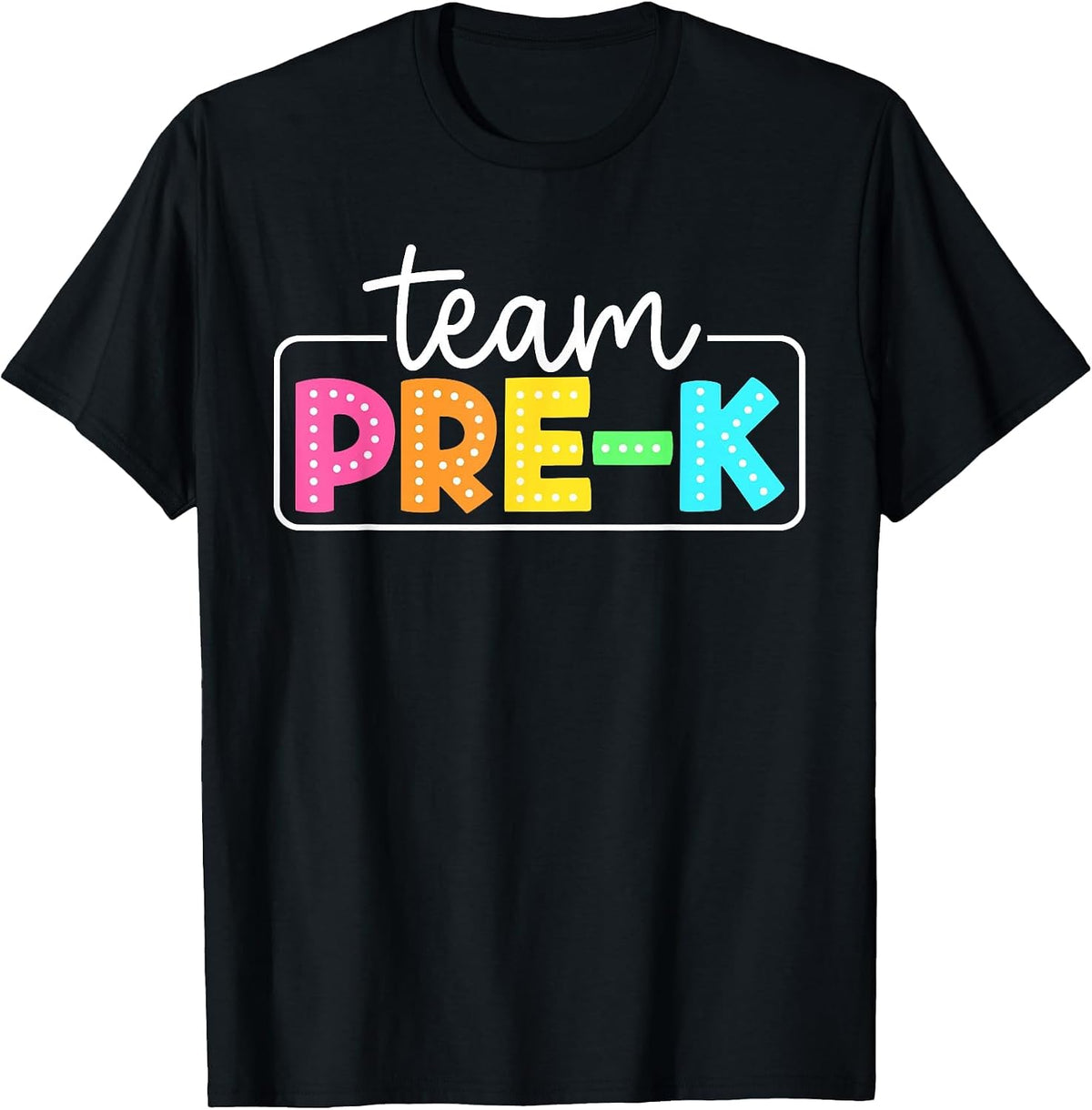 Team Pre-k Back to School Teachers Students T-Shirt - Black