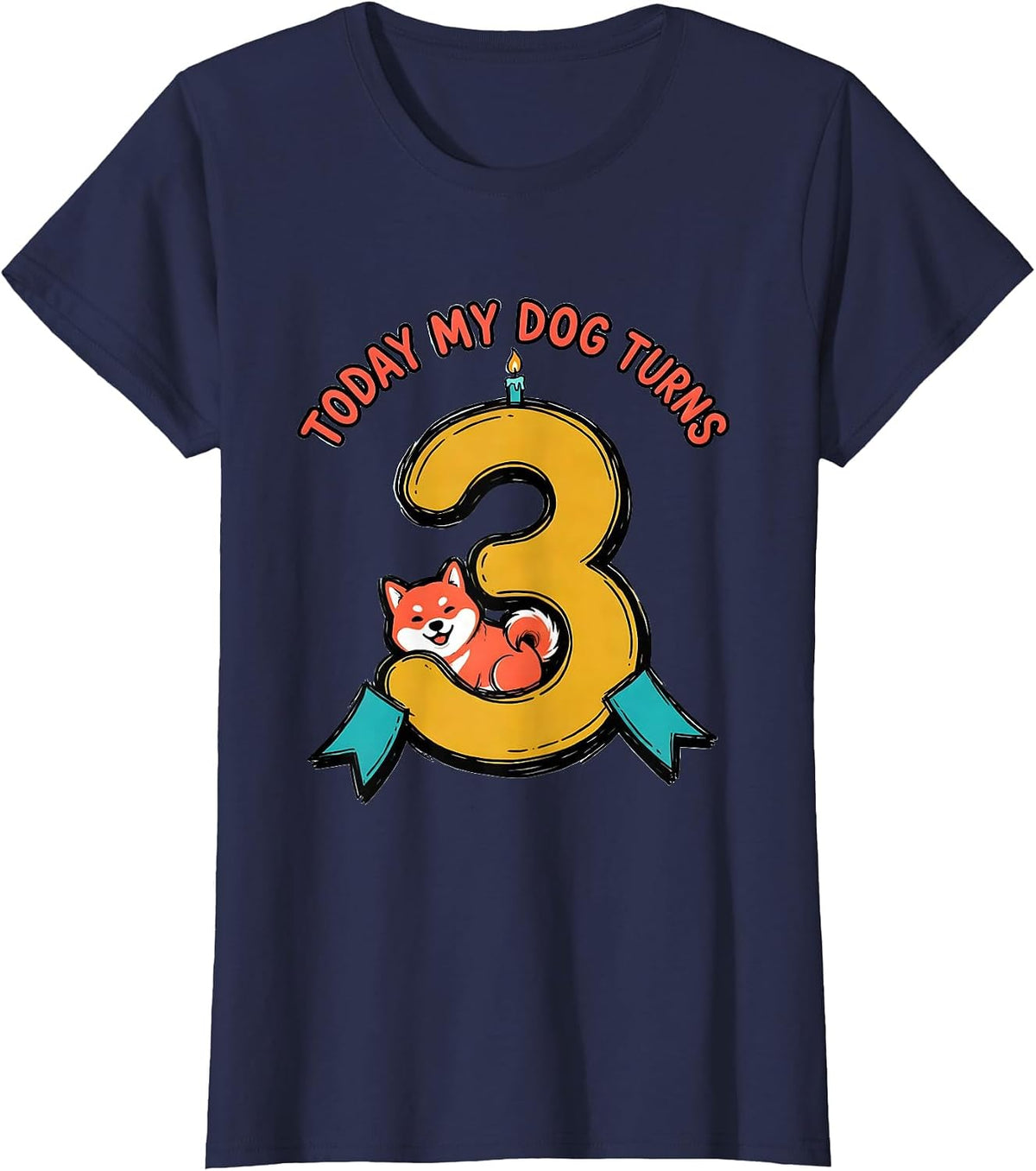 Women's Today My Dog Turns 3 Funny Dog Birthday Party Outfit T-Shirt - Navy Blue