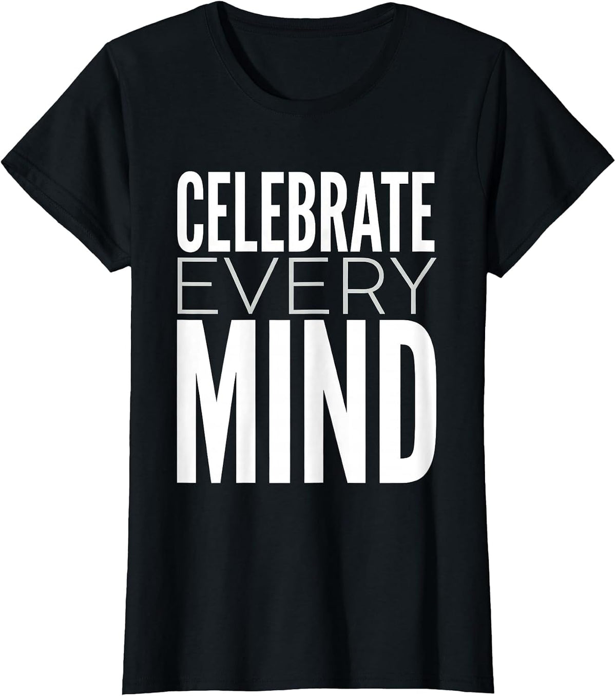 Celebrate Every Mind Autism Awareness Design T-Shirt - Black