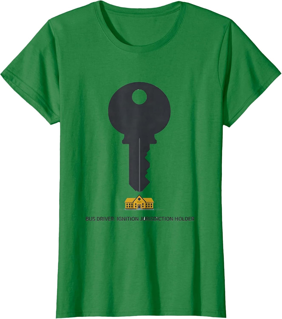 Women's Bus Driver: Ignition Jurisdiction Holder Appreciation T-Shirt - Kelly Green