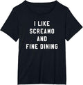 I Like Screamo and FINE Dining Funny Emo Goth Punk Music T-Shirt, Women's Plus, Black, 4X - As Pictured