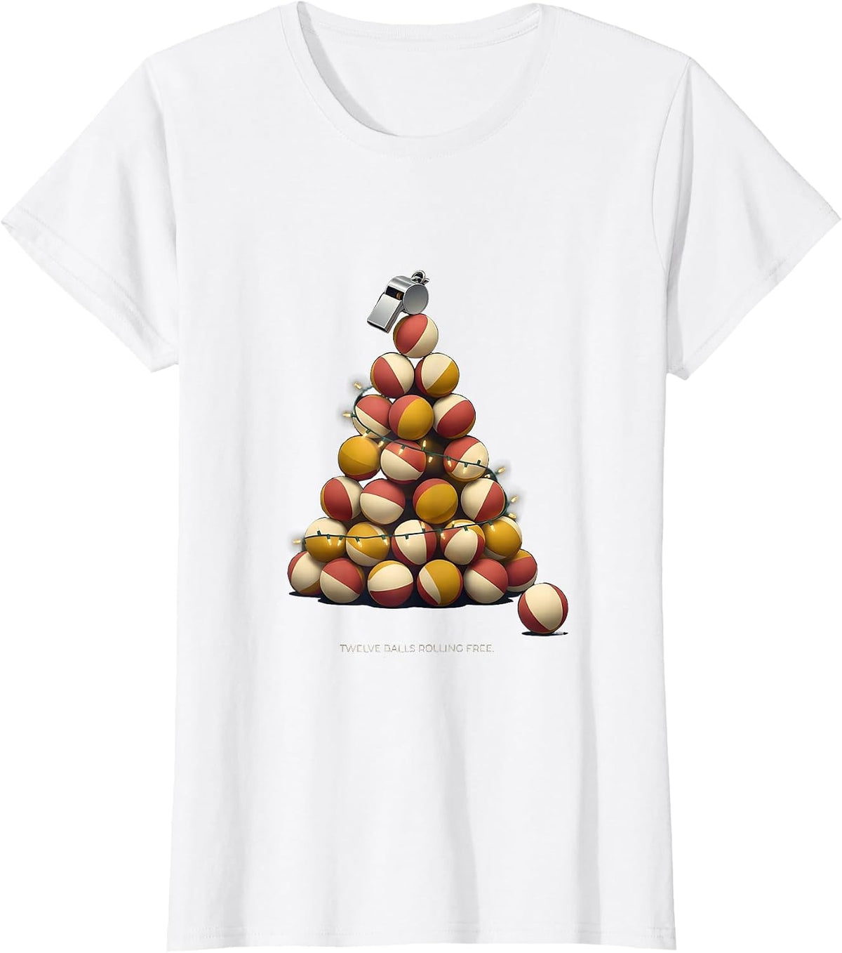 Women's On The First Day Gym Class Twelve Balls Rolling Free T-Shirt - White