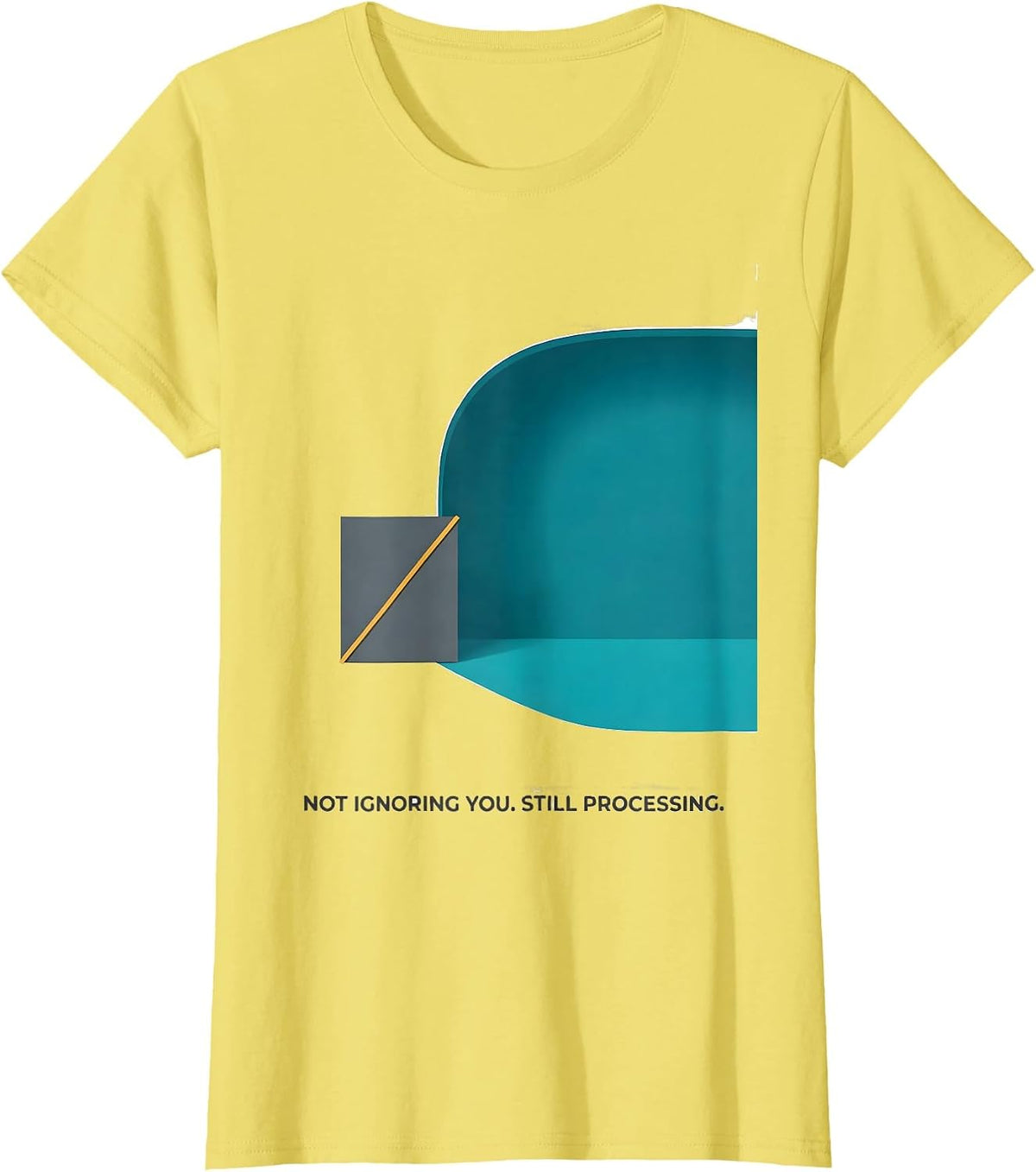 Not Ignoring You Still Processing Special Education Teacher T-Shirt - Lemon Yellow