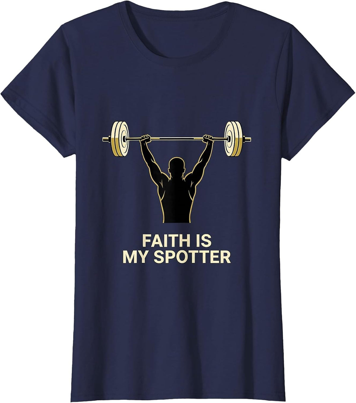 Women's Faith Is My Spotter Funny Christian Gym Weightlifter T-Shirt - Navy Blue