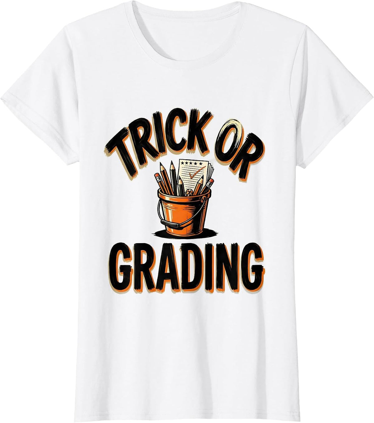 Trick Or Grading Cute Teacher Halloween Costume Humor T-Shirt - White