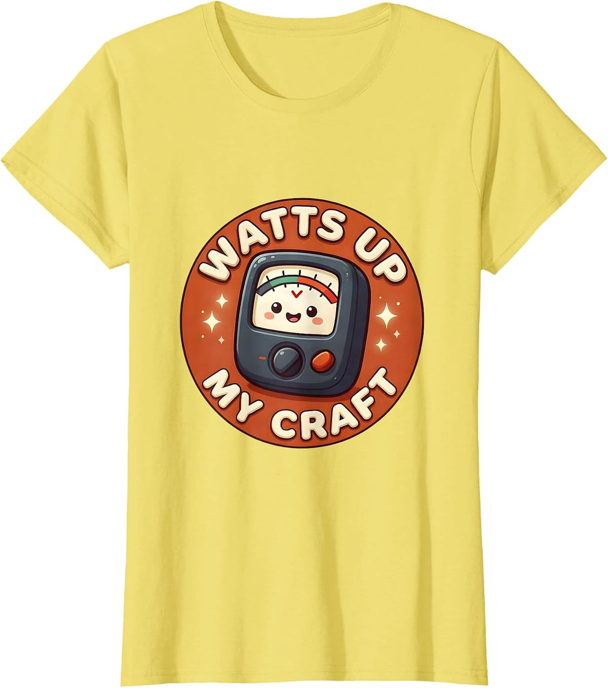 Women's Watts Up My Craft Cute Kawaii Machinist Electrician Humor T-Shirt - Lemon Yellow